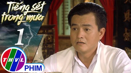 THVL | Tiếng sét trong mưa - Tập 1[2]: Khải Duy bất ngờ vì mẹ mình dọa sẽ đem hết gia tài cho cháu