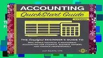 Full version  Accounting QuickStart Guide: The Simplified Beginner s Guide to Financial