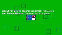 About For Books  Macroeconomics: Principles and Policy (Mindtap Course List) Complete