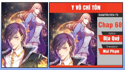 Y Võ Chí Tôn Chap 68
