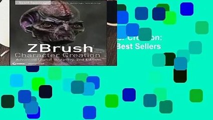 Full E-book  ZBrush Character Creation: Advanced Digital Sculpting  Best Sellers Rank : #1