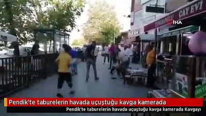 Pendik'te taburelerin havada uçuştuğu kavga kamerada