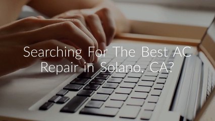 Hug Plumbing & AC Repair in Solano
