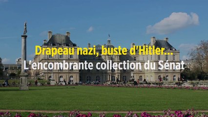 Drapeau nazi, buste d'Hitler... L'encombrante collection du Sénat