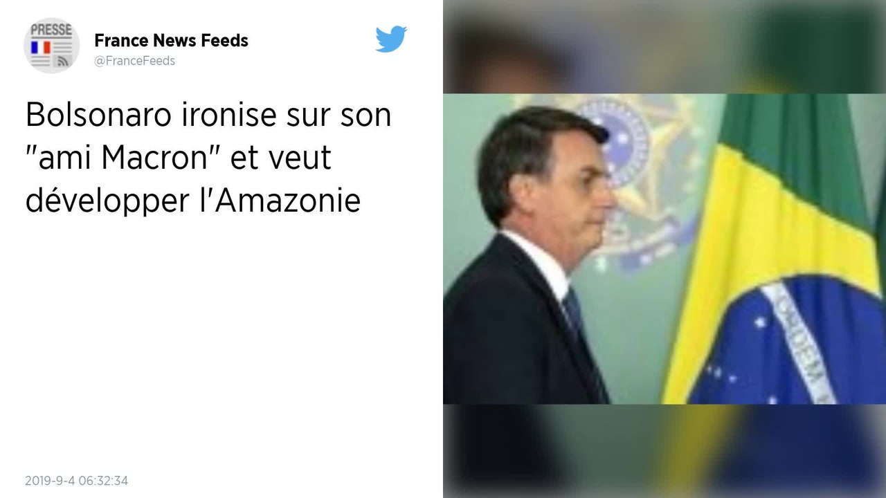 Jair Bolsonaro ironise sur son « ami Macron » et confirme vouloir exploiter davantage l’Amazonie