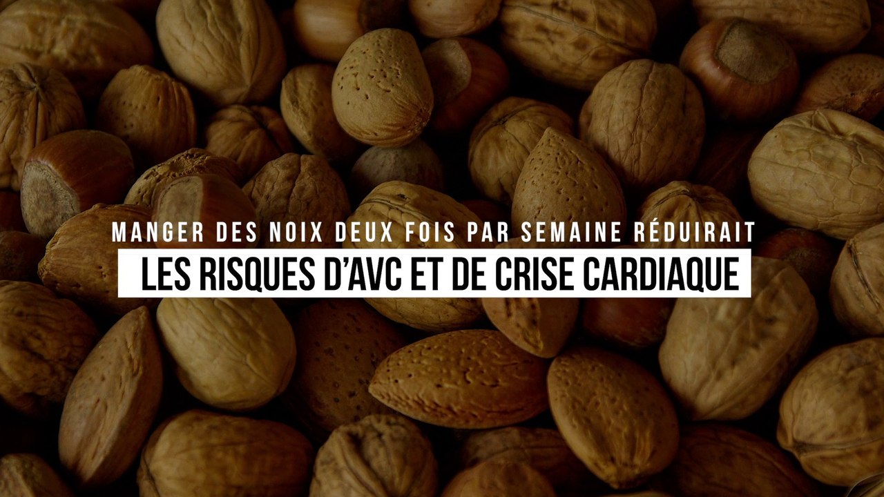 Manger des noix deux fois par semaine réduirait grandement les risques d’AVC et de crise cardiaque