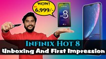 Infinix Hot 8 Unboxing And First Impression : Budget Smartphone With Premium Features