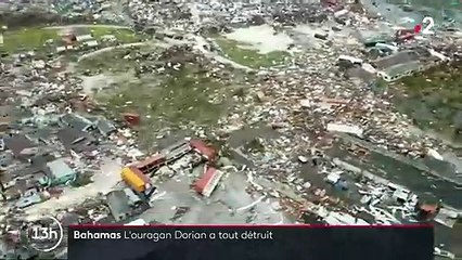 Ouragan Dorian : des images de chaos aux Bahamas