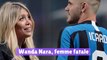 Qui est Wanda Nara l’épouse sulfureuse de Mauro Icardi