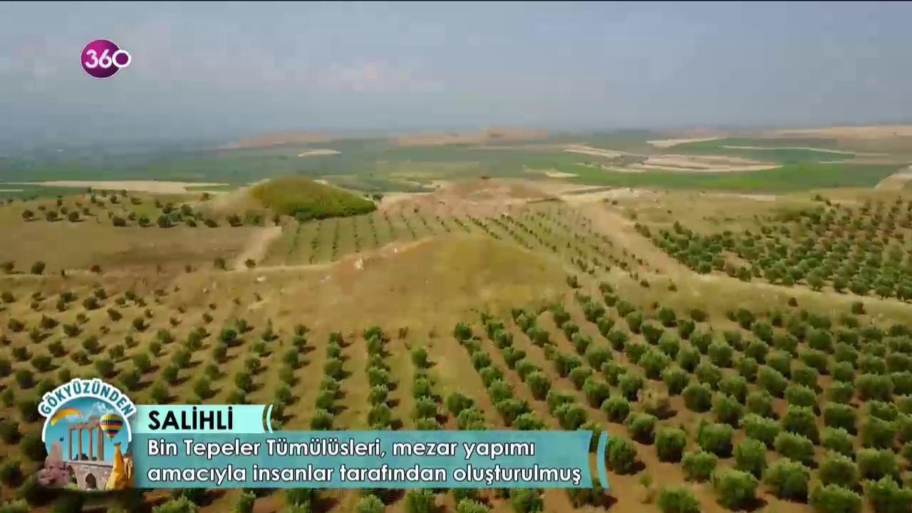 Gökyüzünden, Salihli'yi geziyor