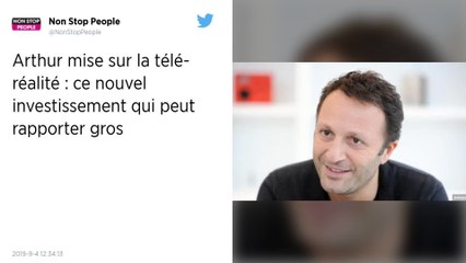Arthur vient d’acquérir la société qui produit « Les Anges de la téléréalité »