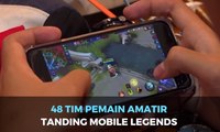 48 Tim Pemain Amatir Bertanding Mobile Legends