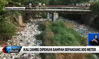 Kali Jambe dan Kali Pakancilan “Dibanjiri” Sampah