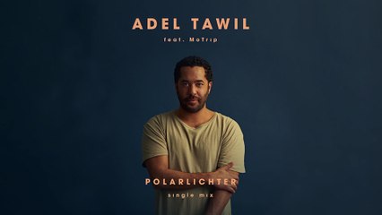 Adel Tawil - Polarlichter