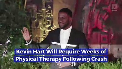 Kevin Hart Will Require Weeks of Physical Therapy Following Crash