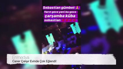 Caner Çalışır Evinde Çok Eğlendi! | Caner Çalışır'ın İnstagram Hikayesi #Enmedya