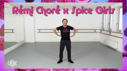 Rémi Choré : « Wanna be » des Spice Girls - Clique - CANAL+