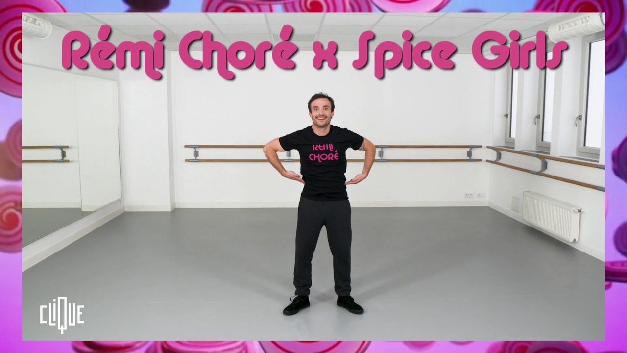 Rémi Choré : « Wanna be » des Spice Girls - Clique - CANAL+