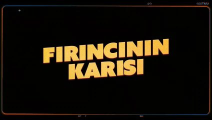 Fırıncının Karısı | Fagman
