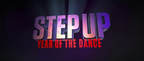 STEP UP - YEAR OF THE DANCE (2019) Trailer - HD