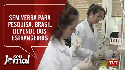 Sem verba para pesquisa, Brasil depende dos estrangeiros