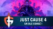 JUST CAUSE 4 : Un DLC corsé ! | GAMEPLAY FR
