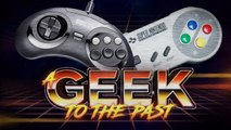 A GEEK TO THE PAST : Le 