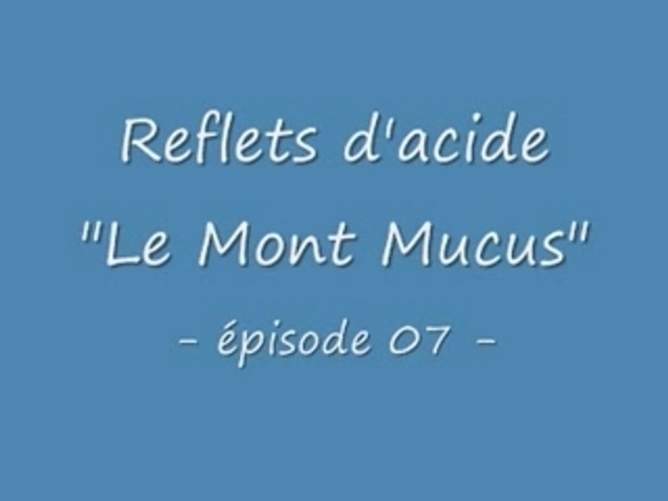 Reflets d'acide -07-