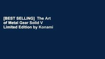 [BEST SELLING]  The Art of Metal Gear Solid V Limited Edition by Konami