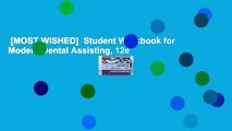 [MOST WISHED]  Student Workbook for Modern Dental Assisting, 12e
