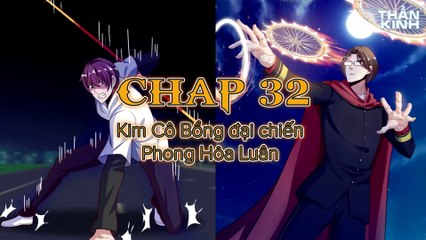 Đại Thiên Tài Bất Khả Chiến Bại Chính Là Ta Chap 32