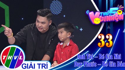 THVL | Thứ 5 vui nhộn - Tập 33: Vòng 1 - Thử tài suy đoán