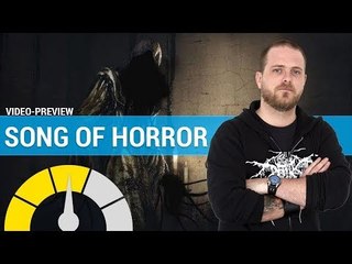 SONG OF HORROR : La peur à l'ancienne ! | PREVIEW