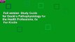 Full version  Study Guide for Gould s Pathophysiology for the Health Professions, 6e  For Kindle