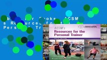 About For Books  ACSM s Resources for the Personal Trainer  Review