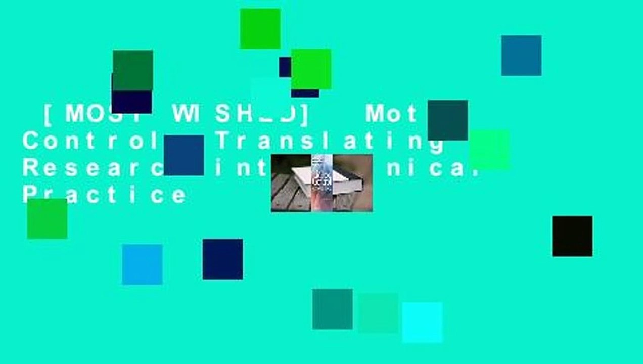 [MOST WISHED]  Motor Control: Translating Research into Clinical Practice