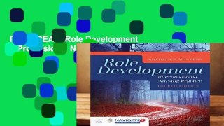 [GIFT IDEAS] Role Development In Professional Nursing Practice