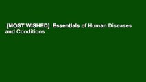 [MOST WISHED]  Essentials of Human Diseases and Conditions