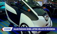 Jalan Panjang Mobil Listrik Melaju di Indonesia