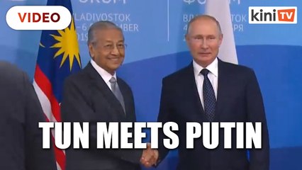 Dr Mahathir meets Putin in Russia