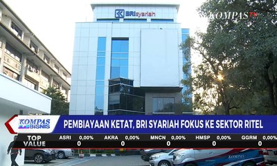 Pembiayaan Ketat, BRI Syariah Fokus ke Sektor Ritel