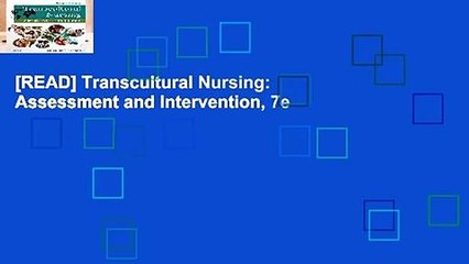 [READ] Transcultural Nursing: Assessment and Intervention, 7e