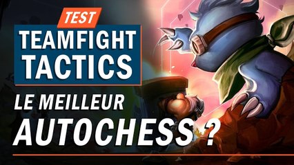 TEAMFIGHT TACTICS : Le meilleur autochess ? | TEST