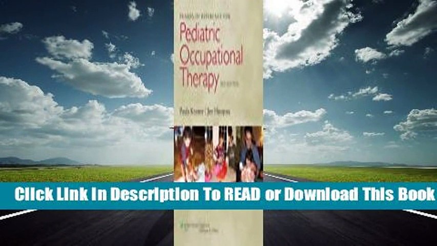 [Read] Frames of Reference for Pediatric Occupational Therapy  For Online