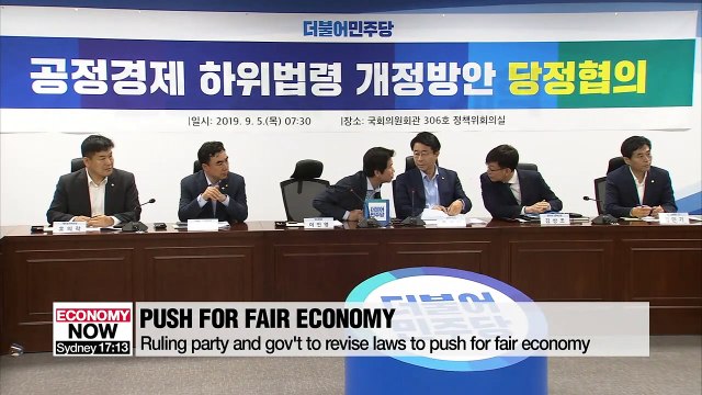 Ruling party and gov't to revise laws and push for fair economy