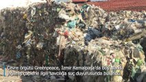 Greenpeace, İzmir'deki çöp yığınıyla ilgili suç duyurusunda bulundu