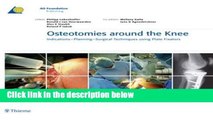 [Doc] Osteotomies around the Knee (AO-Publishing)