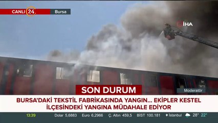Bursa'daki tekstil fabrikasında yangından ilk görüntüler