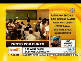 Punto por Punto: 3 araw na pasok sa eskwela, payag ka?