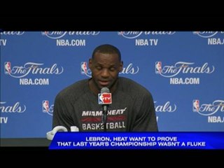 Heat out to prove last year's title was no fluke